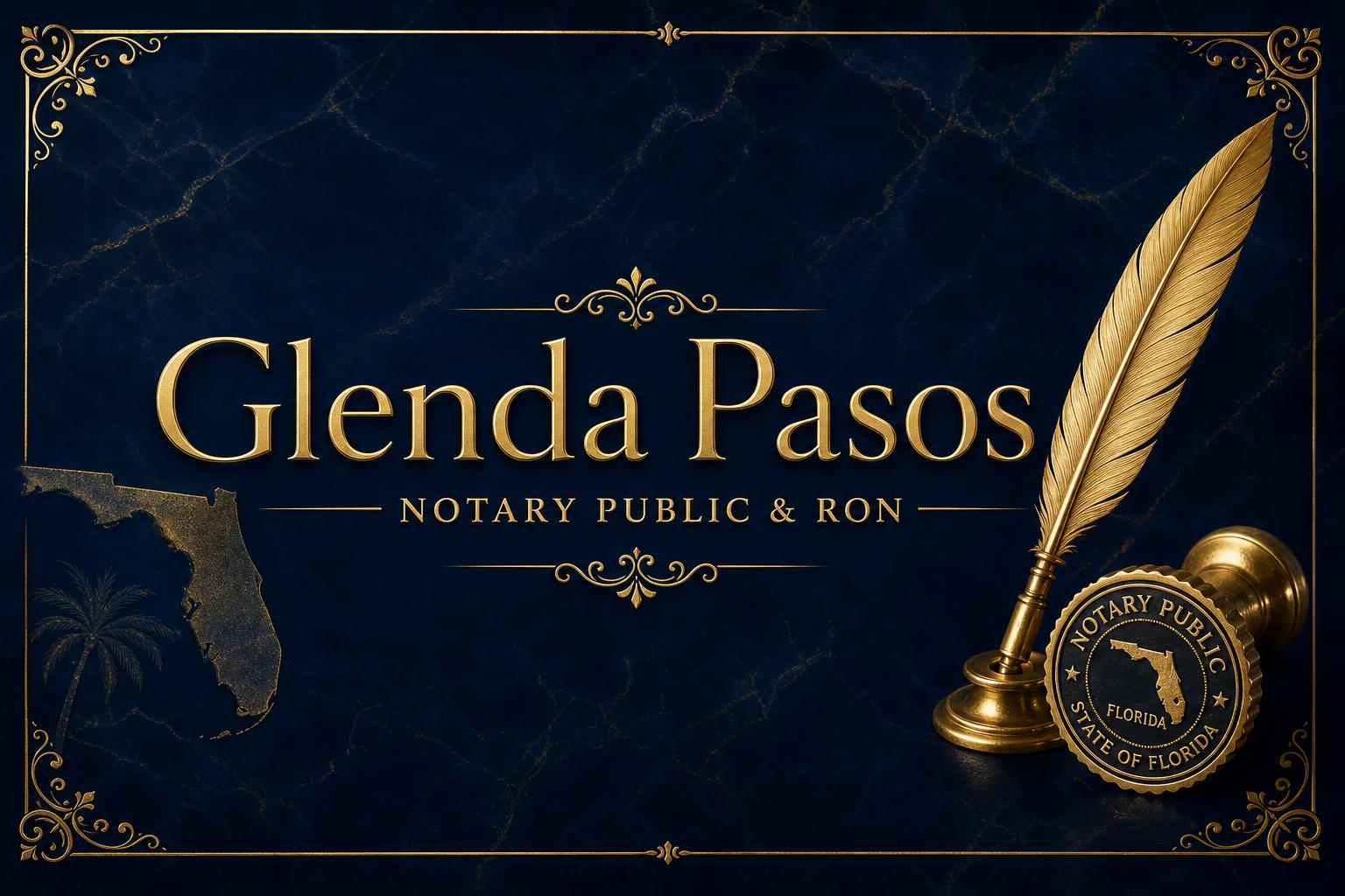 Glenda Pasos - Notary Public & RON Florida
